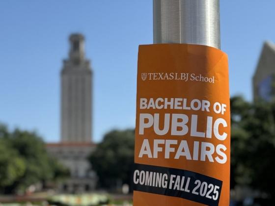 sticker on pole that reads LBJ School bachelor of public affairs coming fall 2025